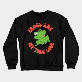 I Love Frogs Crewneck Sweatshirt